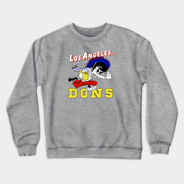 Retro Los Angeles Dons Football 1949 Crewneck Sweatshirt by LocalZonly